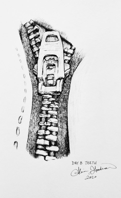 Inktober Day 8 Teeth zipper ink drawing alecia goodman 2020 to present