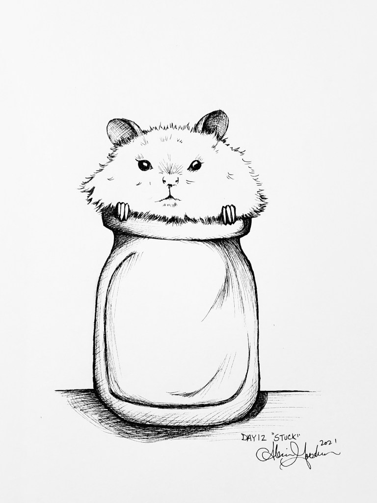 Inktober Day 12 stuck hamster in a jar face out ink drawing by alecia goodman copyright 2021 to present